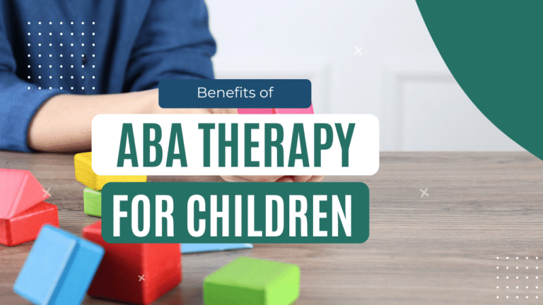 benifits of aba therapy for children with autism
